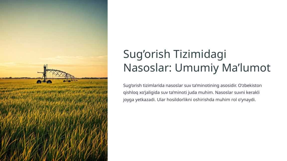Sug’orish Tizimidagi Nasoslar: Umumiy Ma’lumot