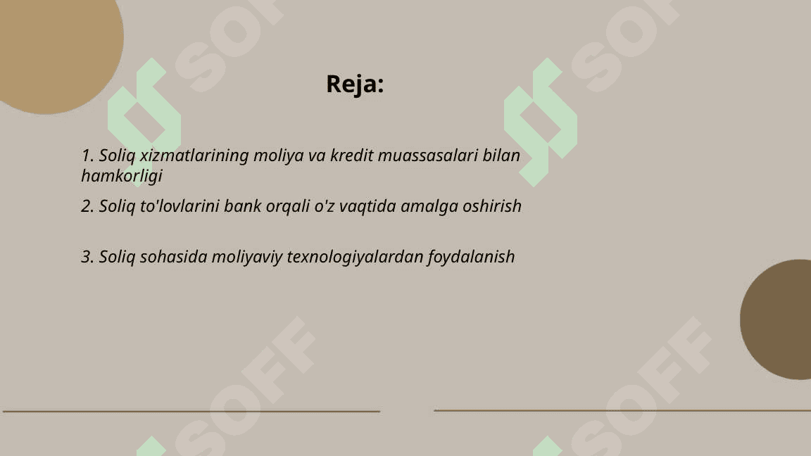 Soliq xizmatlari organlarining moliya va kredit muassasalari b.n ozaro munosabati 2