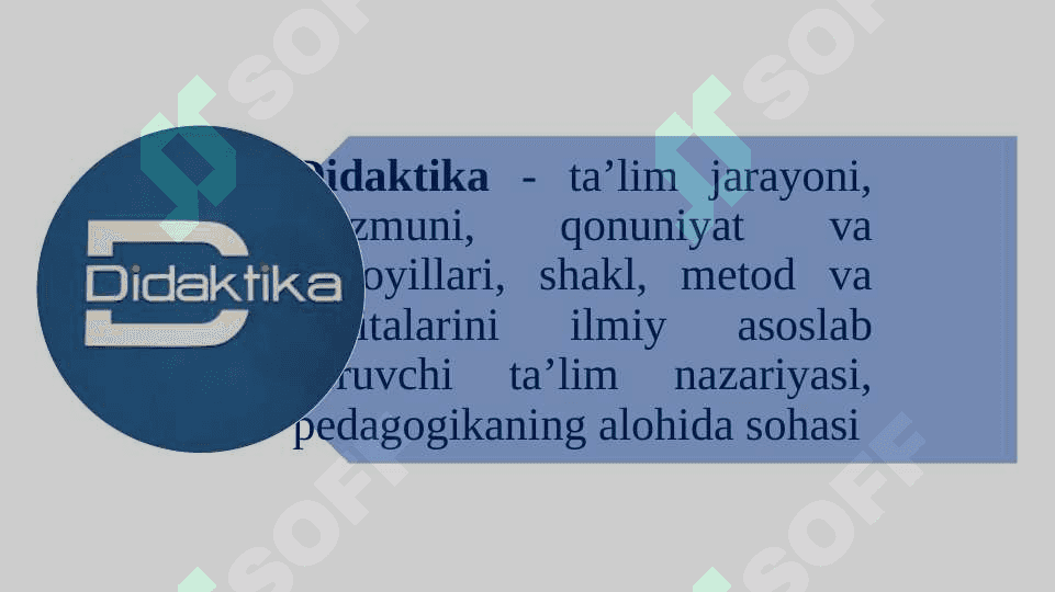DIDAKTIKA – PEDAGOGIK TA’LIM NAZARIYASI. TA’LIM MAZMUNI .TA’LIM METODLARI VA VOSITALARI 4