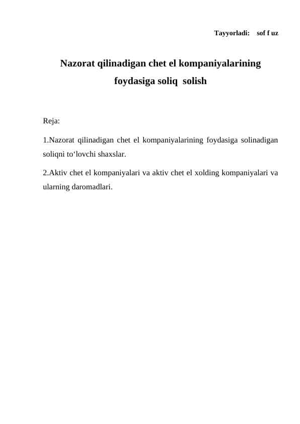Nazorat qilinadigan chet el kompaniyalarining foydasiga soliq  solish