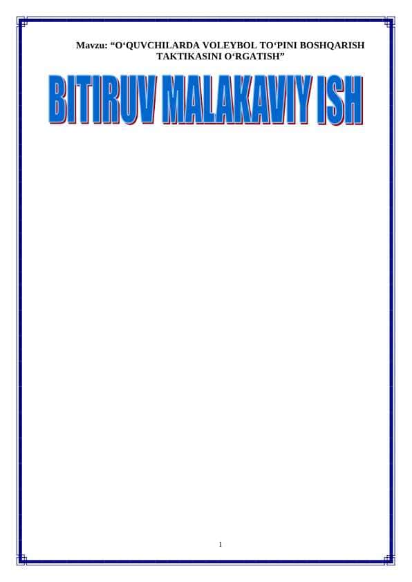 O‘QUVCHILARDA VOLEYBOL TO‘PINI BOSHQARISH TAKTIKASINI O‘RGATISH