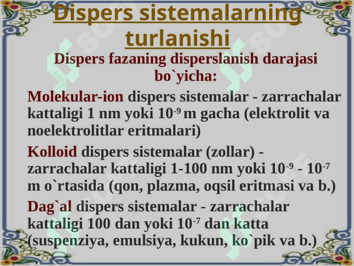 Dispers sistemalar. Kolloid dispers sistemalarning tuzulishi, olinishi va tozalash usullari 3