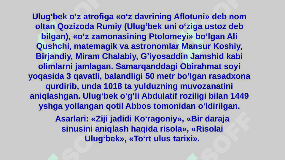 Temuriylar davlati. Mirzo Ulug‘bek “To’rt ulus tarixi” 4