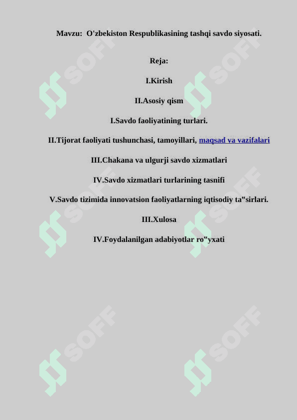 O'zbekiston Respublikasining tashqi savdo siyosati. 2