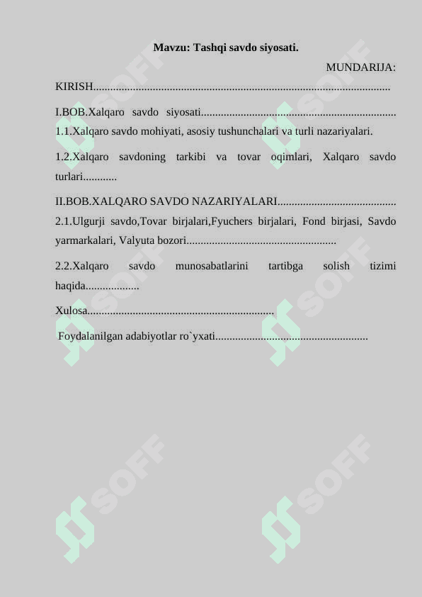 Tashqi savdo siyosati 2