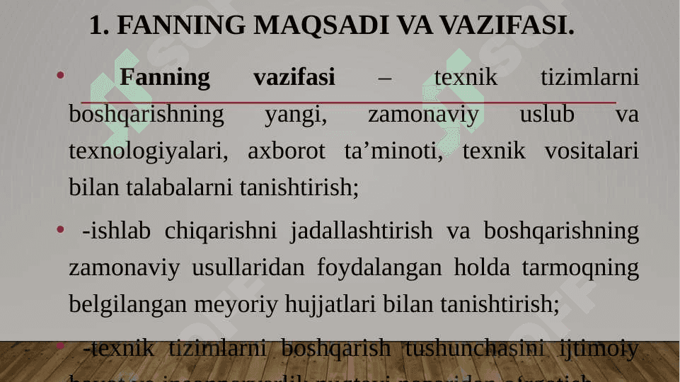 Texnik tizimlarni boshqarish fanining predmeti, vazifasi va manbalari 5