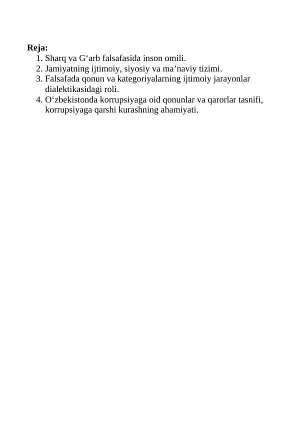 1.Falsafada qonun va kategoriyalarning ijtimoiy jarayonlar dialektikasidagi roli.