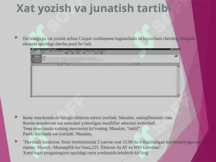 Elektron pochta orqali turli axborotlarni joʻnatish va qabul qilish 7