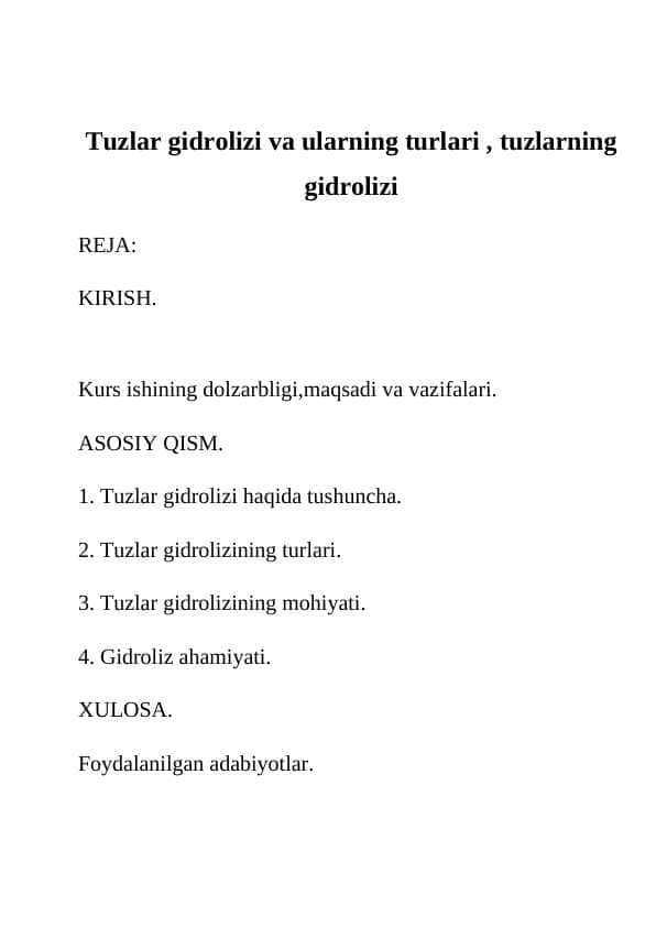 Tuzlar gidrolizi va ularning turlari , tuzlarning gidrolizi