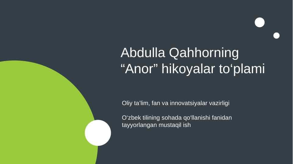 Abdulla Qahhorning Anor hikoyalar to‘plami 1