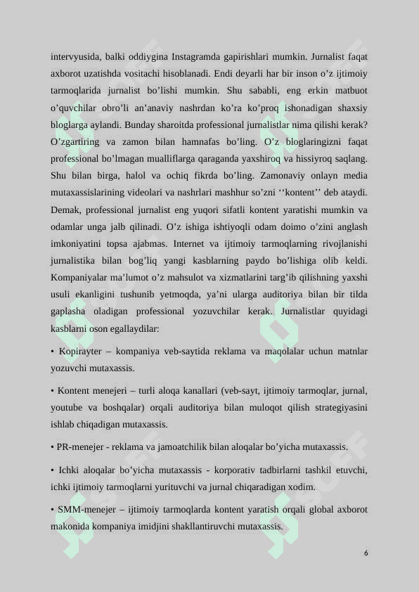 Jurnalist kasbiga qóyiladigan zamonaviy talablar 6