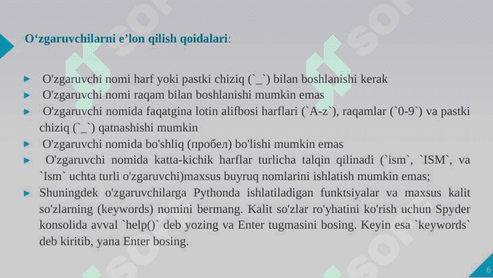 Pythonda ma’lumotlar turlari. Sonlar. Sonlar ustida bajariladigan asosiy arifmetik amallar 6
