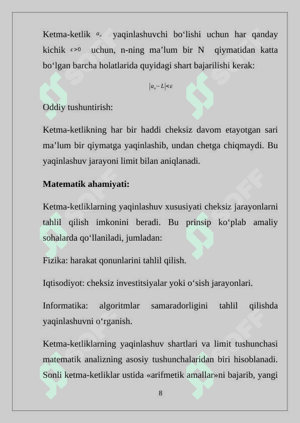Yaqinlashuvchi ketma – ketliklar ustida amallar 8