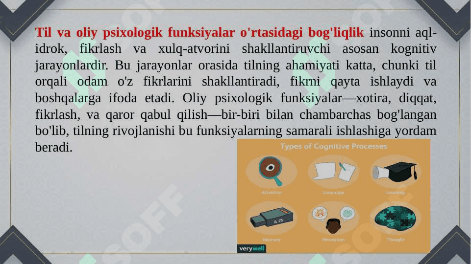 Til va oliy psixologik funksiyalar bog’liqligi. 3