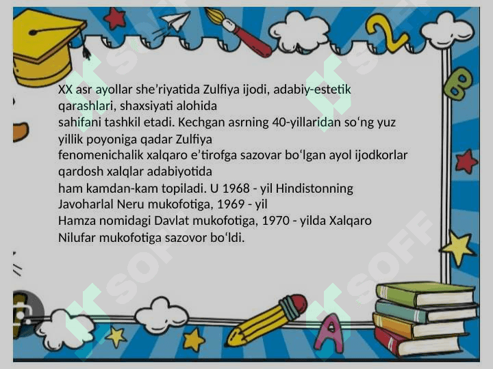Zulfiya hayoti va ijodi 2