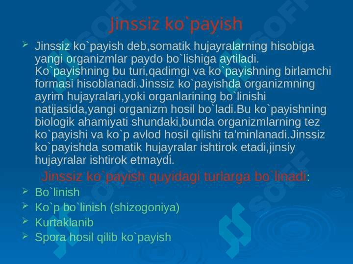 Ontogenez. Organizmlarning ko’payishi. Jinssiz ko’payish va uni xillari 4