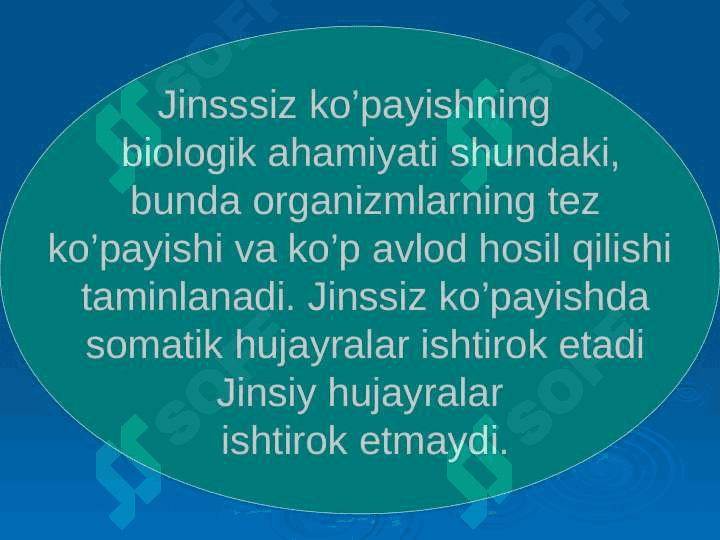 Ontogenez. Organizmlarning ko’payishi. Jinssiz ko’payish va uni xillari 8