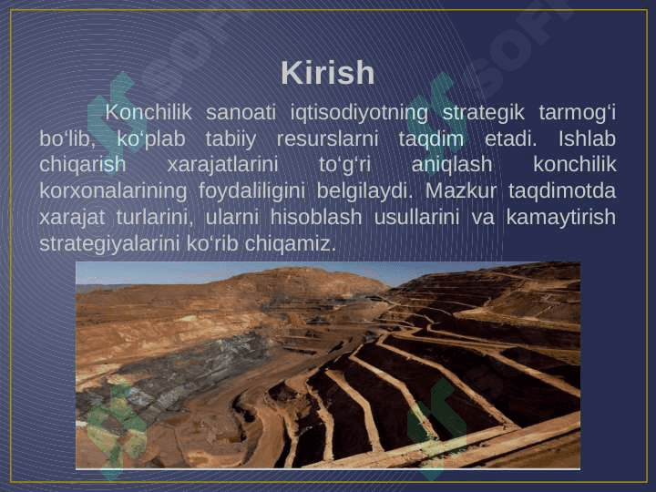 Konchilik korxonalarini ishlab chiqarish xarajatlarini aniqlash. 2