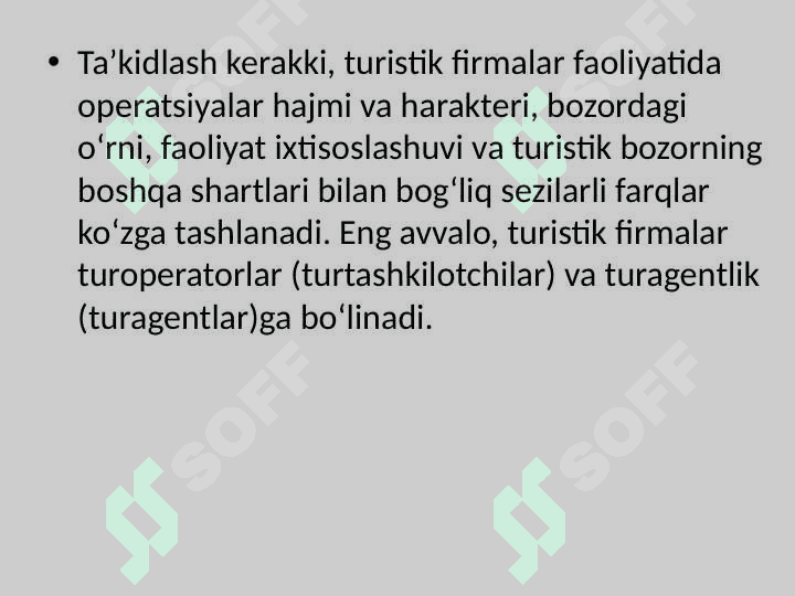 TURIZM INFRATUZILMASIDA SAYOHAT AGENTLIKLARI 7