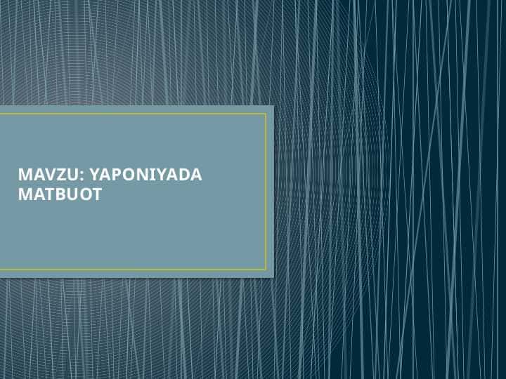 YAPONIYADA MATBUOT. Пресса в японии