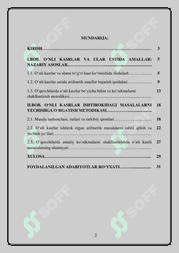 O'nli kasrni to'g'ri kasr ko'rinishida ifodalash. O'nli kasrlar ustida arifmetik amallar. Arifmetik masalalar yechishga o'rgatish metodikasi. Masala va uning tarkibi 2