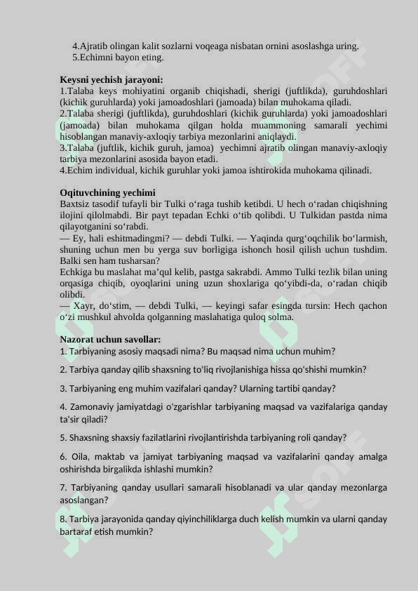 Keys study, Tarbiyaning maqsad va vazifalari 2