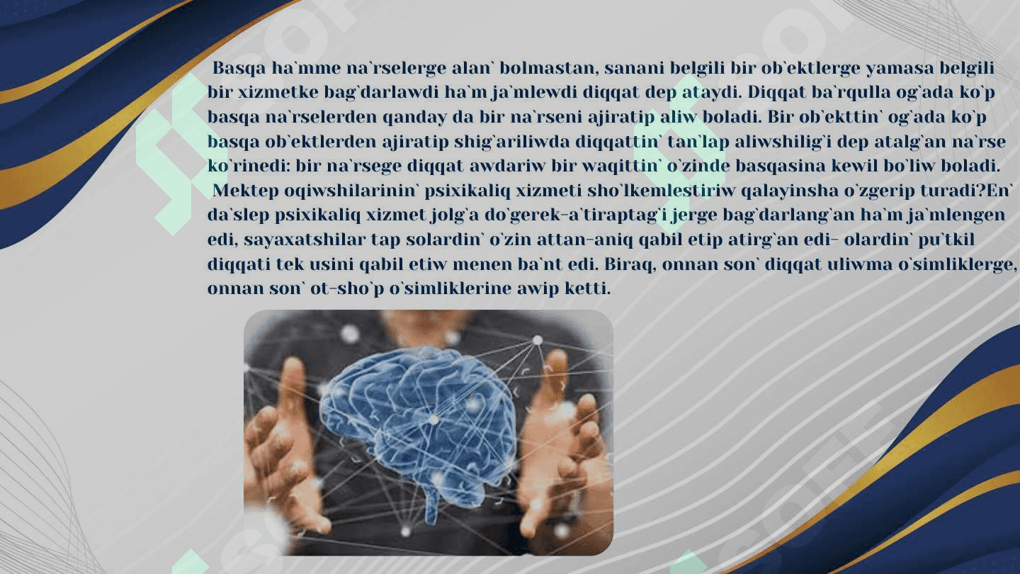 Diqqat ha’m yad psixik process sıpatında 4
