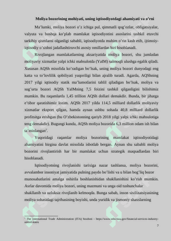Moliyaviy bozorlar va moliyaviy vositachilarning moliyaviy oqimda tutgan o’rni. 7