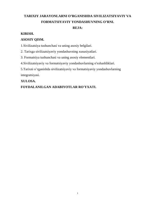 Tarixiy jarayonlarni o’rganishda sivilizatsiyaviy va formatsiyaviy yondashuvning o’rni