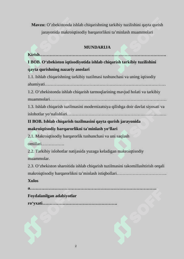 O’zbekistonda ishlab chiqarishning tarkibiy tuzilishini qayta qurish jarayonida makroiqtisodiy barqarorlikni ta’minlash muammolari 2
