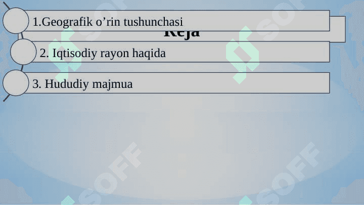 Iqtisodiy geografiyaning bosh tushunchalari: geografik o’rin, iqtisodiy rayon,  hududiy majmua va boshqalar 2