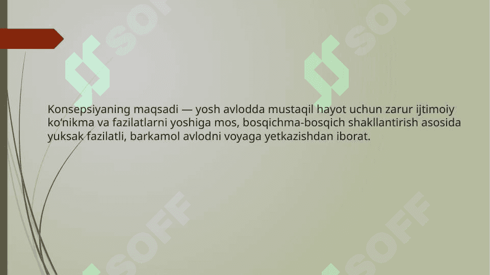 Uzluksiz ma’naviy tarbiya konsepsiyasining maqsad va vazifalari 3