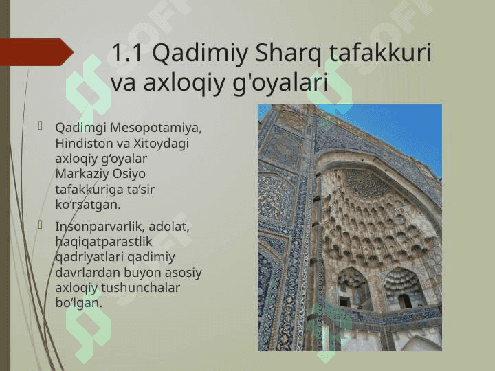 Markaziy Osiyoda yashab ijod etgan buyuk faylasuf, mutafakkirlarning axloqiy qarashlari 4