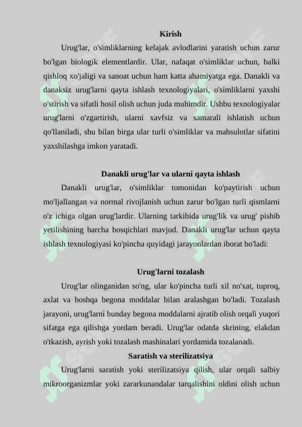 Danakli va danaksiz urug'larni qayta ishlash texnologiyasini o'rganish 2