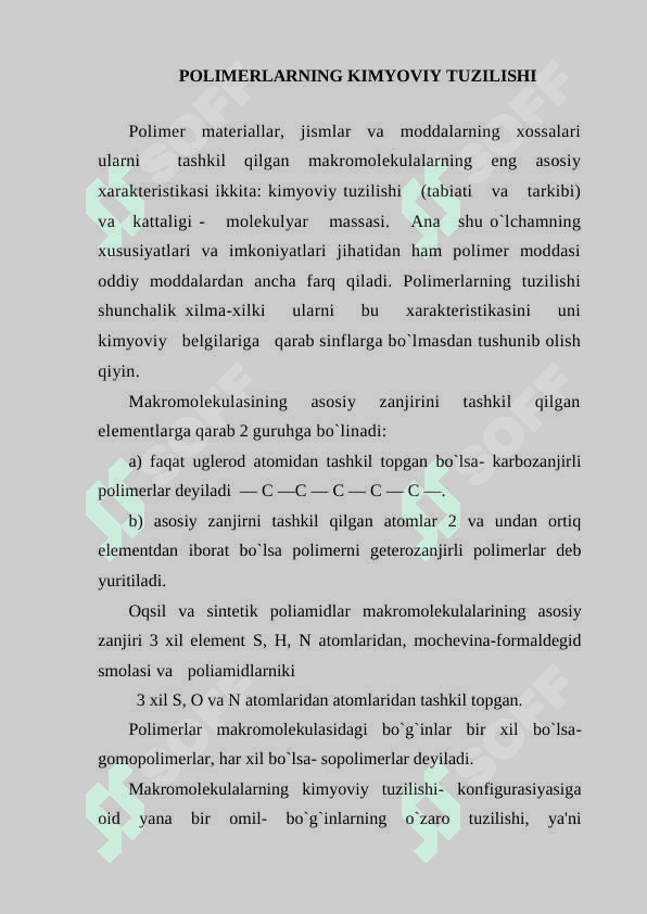 Getro zanjirli polimerlaning olinishi xossalari va ishlatilishi 6