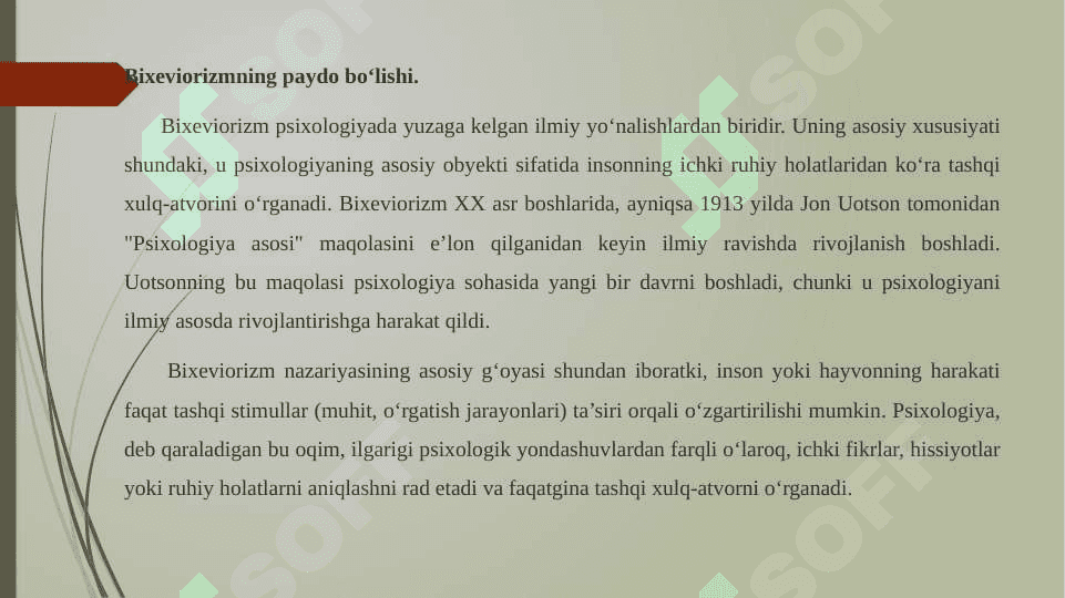 Shaxs xulq-atvorini o‘rganishning Bixevioristik tajribalari 4