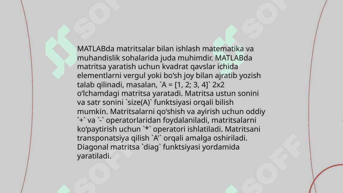 MATLAB dasturida asosiy tushuncha 5