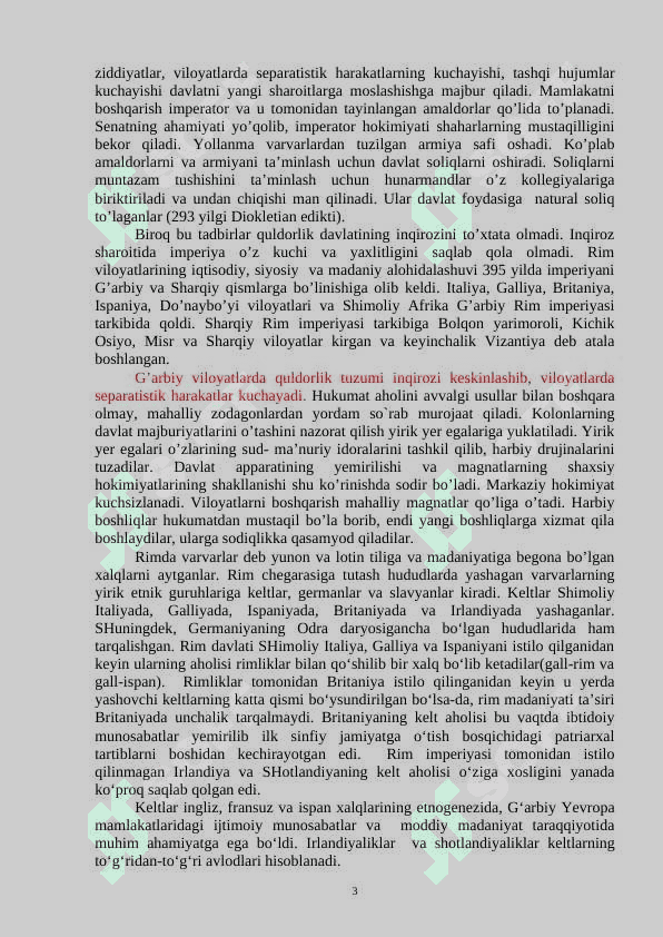Rim imperiyasining inqirozi. Varvar qirolliklarining tashkil topishi 3