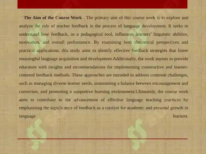 The Role of Teacher Feedback in Language Development 4