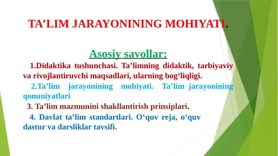 Ta’lim jarayonining mohiyati