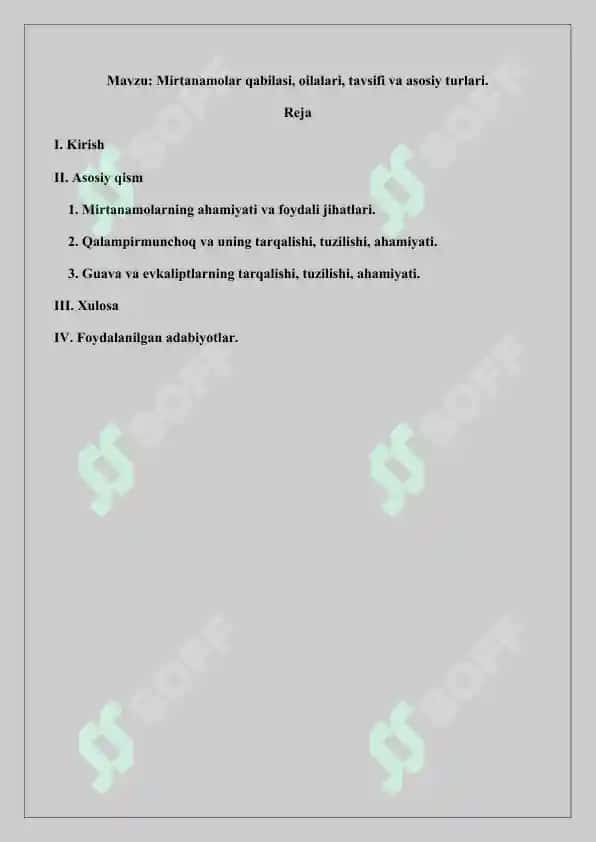 Mirtanamolar qabilasi, oilalari, tavsifi va asosiy turlari. Referat 16 bet. 2