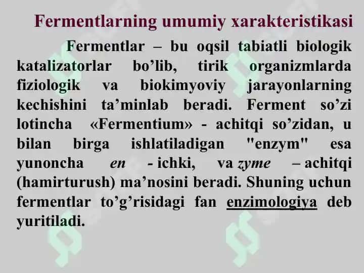 Fermentlar, ularning tuzilishi, xossalari va funksiyalari 3