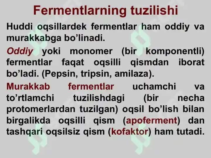 Fermentlar, ularning tuzilishi, xossalari va funksiyalari 8