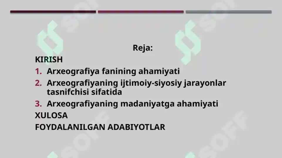 Arxeografiya fanining ijtimoiy, siyosiy va madaniy ahamiyati 2