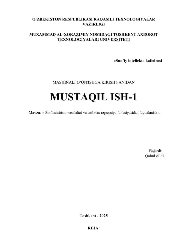 Sinflashtirish masalalari va softmax regressiya funksiyasidan foydalanish