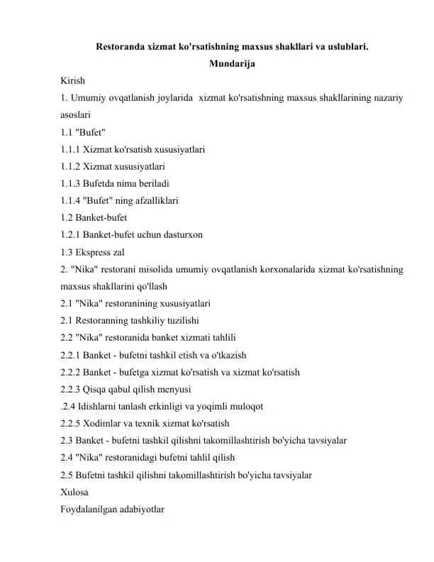 Restoranda xizmat ko'rsatishning maxsus shakllari va uslublari