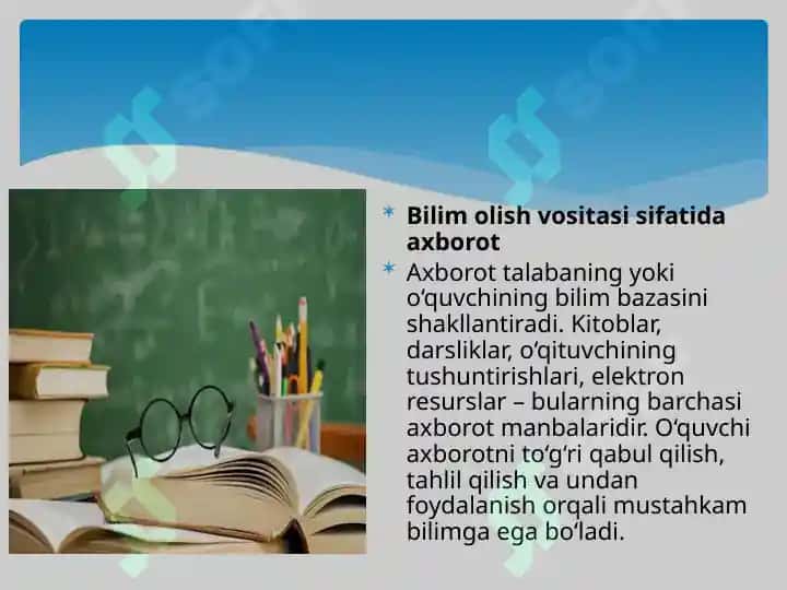 Axborotning ta'lim jarayonida o'rni va ahamiyati 3