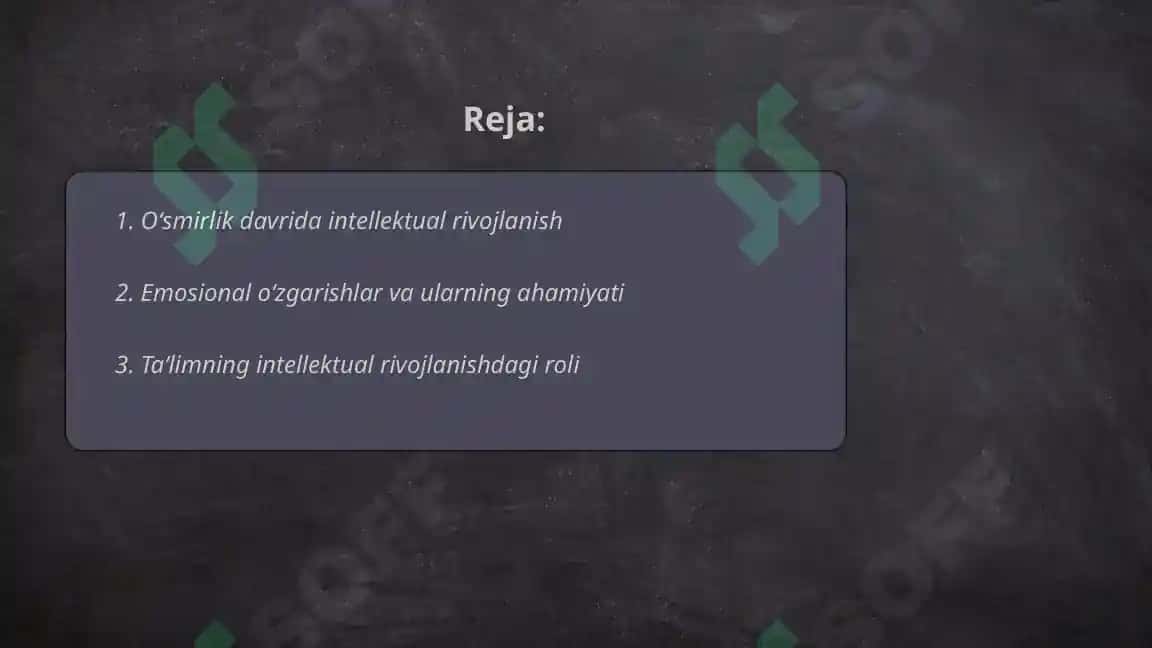 Oʻsmirlarning intelektual va emotsional xususiyatlari rivojlanishi 2