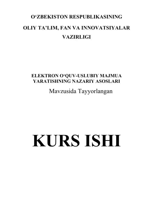 ELEKTRON O‘QUV-USLUBIY MAJMUA YARATISHNING NAZARIY ASOSLARI