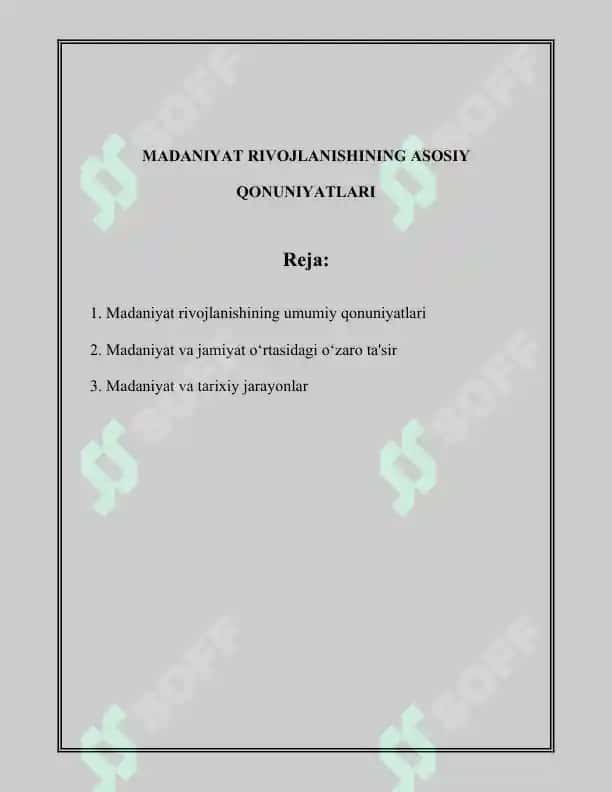 Madaniyat rivojlanishining asosiy qonuniyatlari 2